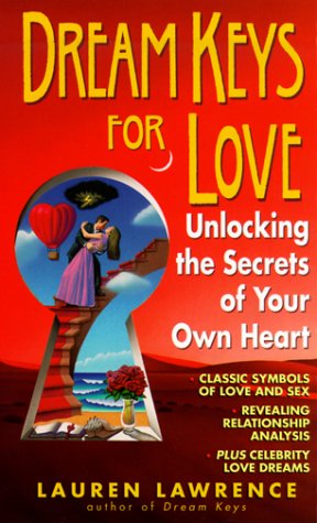 Imagen de archivo de Dream Keys for Love: Unlocking the Secrets of Your Own Heart a la venta por ThriftBooks-Atlanta