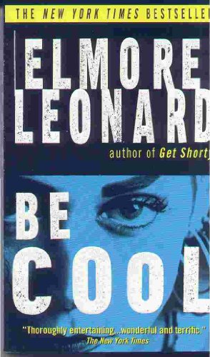 Be Cool (9780440235057) by Leonard, Elmore