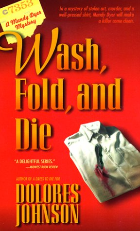 Beispielbild fr Wash, Fold, and Die zum Verkauf von Better World Books