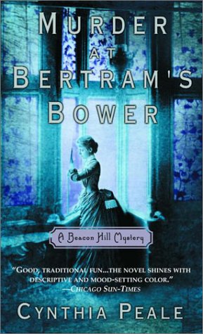 Stock image for Murder at Bertram's Bower: A Beacon Hill Mystery for sale by The Eclectic Eccentric