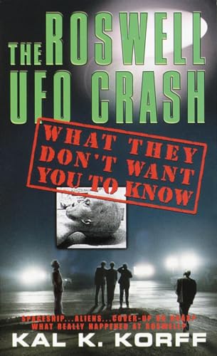 9780440236139: The Roswell UFO Crash: What They Don't Want You to Know