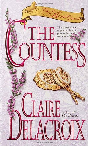 The Countess (Bride Quest) (9780440236344) by Delacroix, Claire