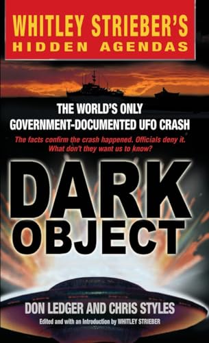 Beispielbild fr Dark Object: The World's Only Government-Documented UFO Crash (Scholastic Teaching Strategies) zum Verkauf von BooksRun