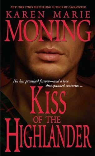 9780440236559: Kiss of the Highlander (The Highlander Series, Book 4)
