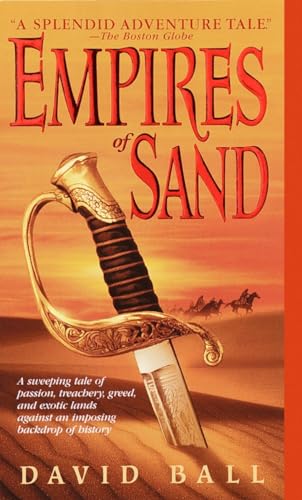 Imagen de archivo de Empires of Sand : A Novel a la venta por Better World Books