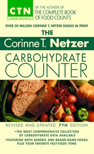 Imagen de archivo de The Corinne T. Netzer Carbohydrate Counter 2002: Revised and Updated 7th Edition (CTN Food Counts) a la venta por SecondSale