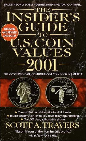 Beispielbild fr The Insider's Guide to U. S. Coin Values zum Verkauf von Better World Books