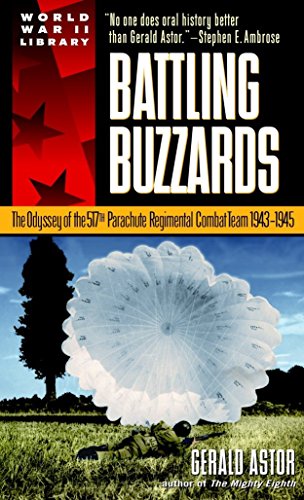 Imagen de archivo de Battling Buzzards: The Odyssey of the 517th Parachute Regimental Combat Team 1943-1945 a la venta por Once Upon A Time Books