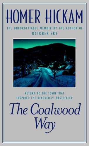 Stock image for The Coalwood Way A Memoir for sale by SecondSale