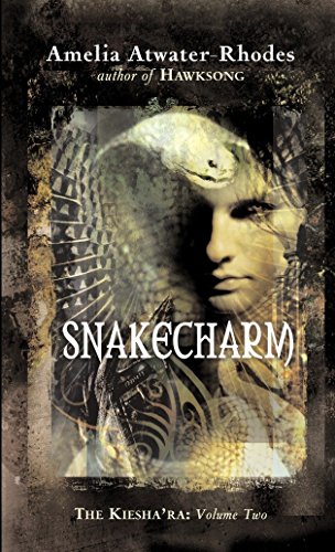 Stock image for Snakecharm (Kiesha'ra) Vol. 2 for sale by Gulf Coast Books