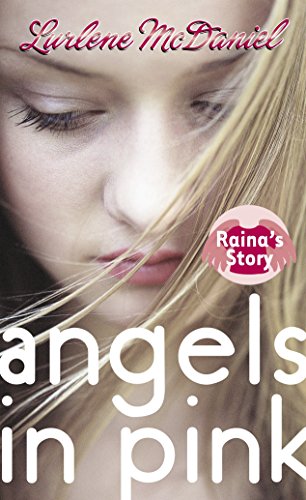 9780440238669: Angels in Pink: Raina's Story