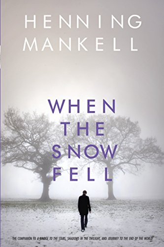Beispielbild fr When the Snow Fell (Joel Gustafsson Series) zum Verkauf von Gulf Coast Books
