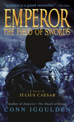 9780440240969: Emperor: The Field of Swords