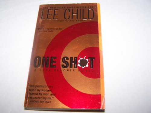 Imagen de archivo de One Shot (Jack Reacher, No. 9) a la venta por Jenson Books Inc