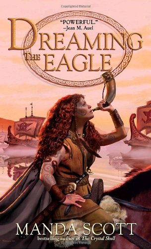 9780440241089: Dreaming the Eagle: A Novel of Boudica, the Warrior Queen