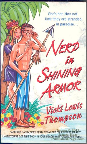 Imagen de archivo de Nerd in Shining Armor a la venta por Your Online Bookstore