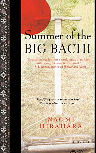 Summer of the Big Bachi - Naomi Hirahara