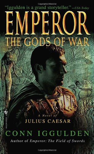 Beispielbild fr The Gods of War (Emperor, Book 4) zum Verkauf von Top Notch Books