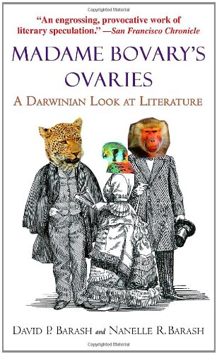 9780440241843: Madame Bovary's Ovaries: A Darwinian Look at Literature