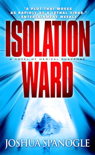 Stock image for Isolation Ward: A Novel of Medical Suspense (Nathaniel McCormick) for sale by Gulf Coast Books