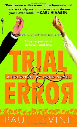 Stock image for Trial & Error (Solomon vs. Lord, Book 4) for sale by SecondSale