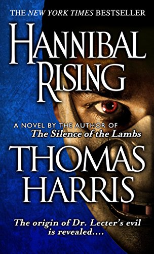 Stock image for Hannibal Rising (Hannibal Lecter Series) for sale by Gulf Coast Books