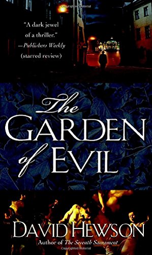 Imagen de archivo de The Garden of Evil a la venta por Better World Books