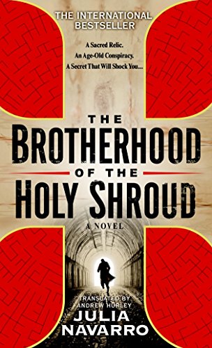 Imagen de archivo de The Brotherhood of the Holy Shroud: A Novel a la venta por SecondSale