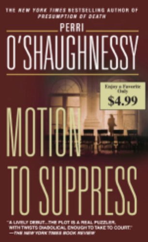 Motion to Suppress (9780440243151) by O'Shaughnessy, Perri