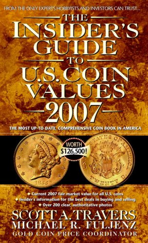 Imagen de archivo de Insider's Guide to Coin 2007 a la venta por ThriftBooks-Atlanta