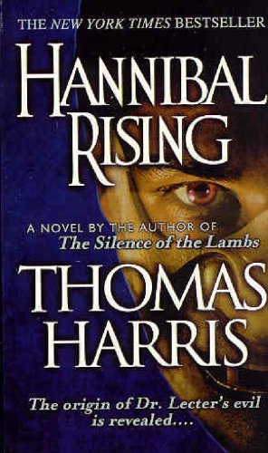 Stock image for Hannibal Rising for sale by Better World Books: West