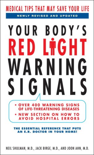 Imagen de archivo de Your Body's Red Light Warning Signals, revised edition: Medical Tips That May Save Your Life a la venta por SecondSale