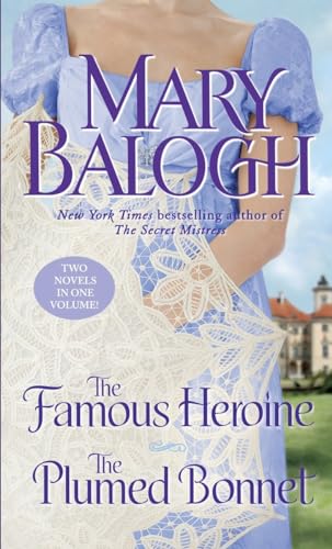 The Famous Heroine/The Plumed Bonnet (Dark Angel) (9780440245438) by Balogh, Mary