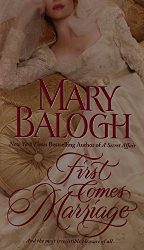 9780440245858: [First Comes Marriage] [by: Mary Balogh]