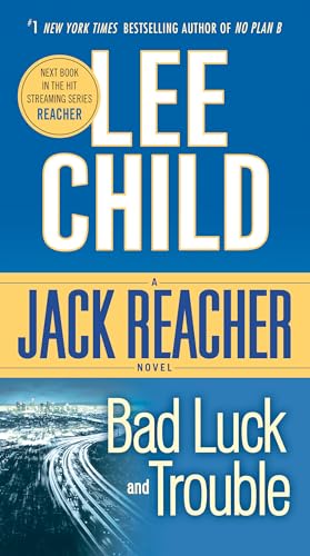 Imagen de archivo de Bad Luck and Trouble (Jack Reacher) a la venta por Gulf Coast Books