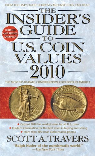 Stock image for The Insider's Guide to U.S. Coin Values 2010 for sale by HPB-Ruby