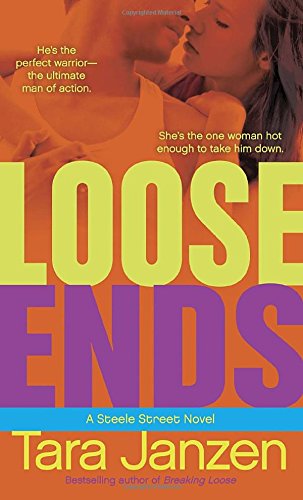 Loose Ends : A Steele Street Novel