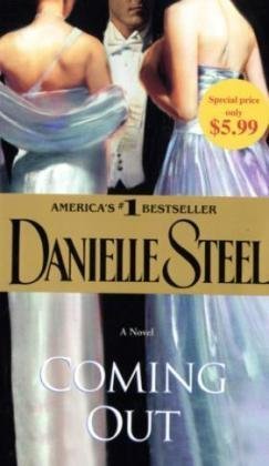 Coming Out: A Novel (9780440246268) by Steel, Danielle