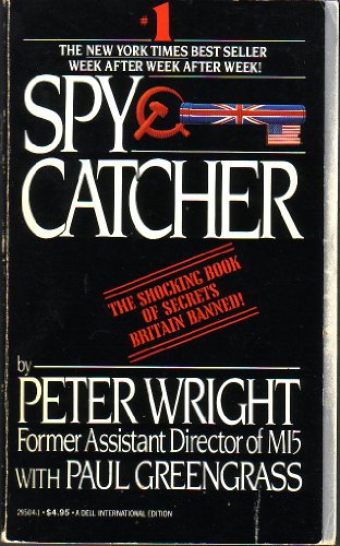 Imagen de archivo de SPY CATCHER - The Candid Autobiography of a Senior Intelligence Officer a la venta por ThriftBooks-Atlanta