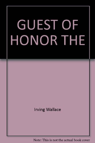 Guest of Honor, The (9780440295099) by Wallace, Irving