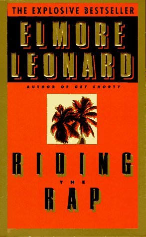 RIDING THE RAP. (9780440295396) by Leonard, Elmore. (Annie Leibovitz)