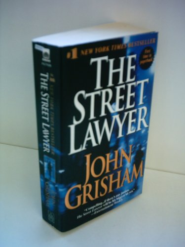 The Street Lawyer - Grisham, John