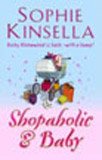 Beispielbild fr Shopaholic and Baby (Shopaholic, #5) zum Verkauf von Wonder Book