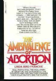 Imagen de archivo de The Ambivalence of Abortion a la venta por Nelsons Books