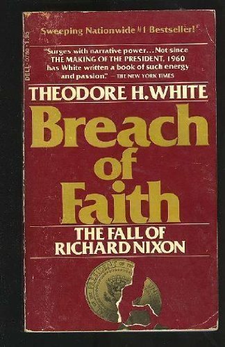 Imagen de archivo de Breach of Faith: Fall of Richard Nixon #550 a la venta por JWS89