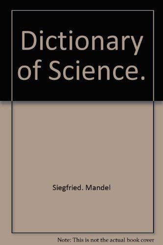 Stock image for Dictionary of Science for sale by Library House Internet Sales