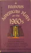 Imagen de archivo de Famous American Plays of the 1960s a la venta por ThriftBooks-Atlanta