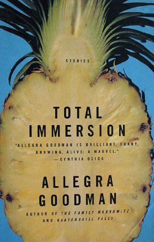 Total Immersion (9780440332992) by Allegra Goodman