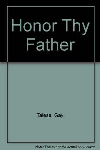 Beispielbild fr Honor Thy Father zum Verkauf von ThriftBooks-Atlanta