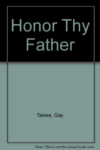 Imagen de archivo de Honor Thy Father a la venta por ThriftBooks-Atlanta